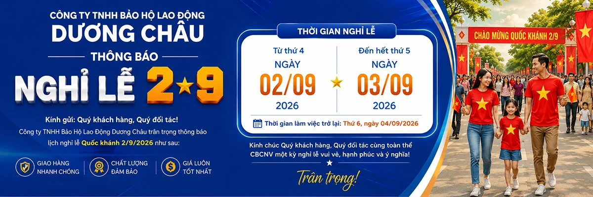 Bảo Hộ Lao Động Dương Châu Nghỉ Lễ 2/9/2026